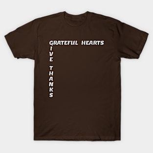 GRATEFUL HEARTS T-Shirt